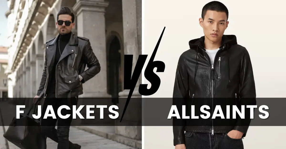 Fjackets vs AllSaints