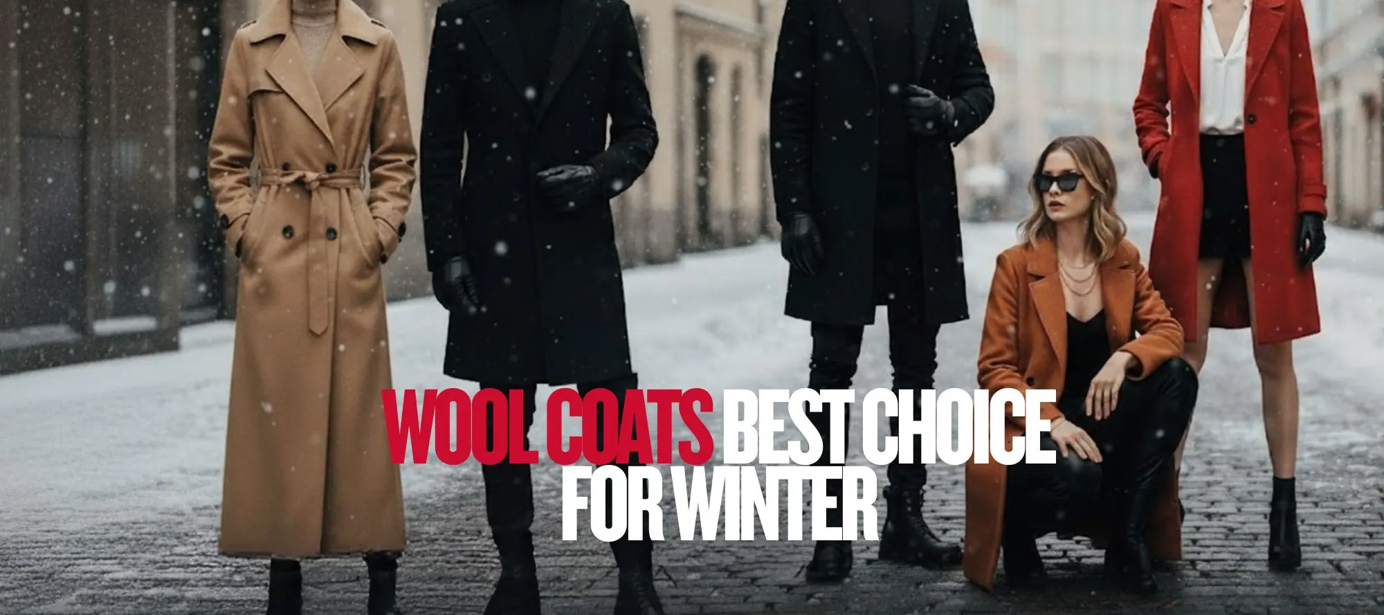 wool coats best choice for winter